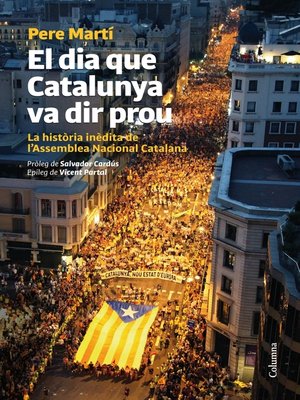 cover image of El dia que Catalunya va dir prou